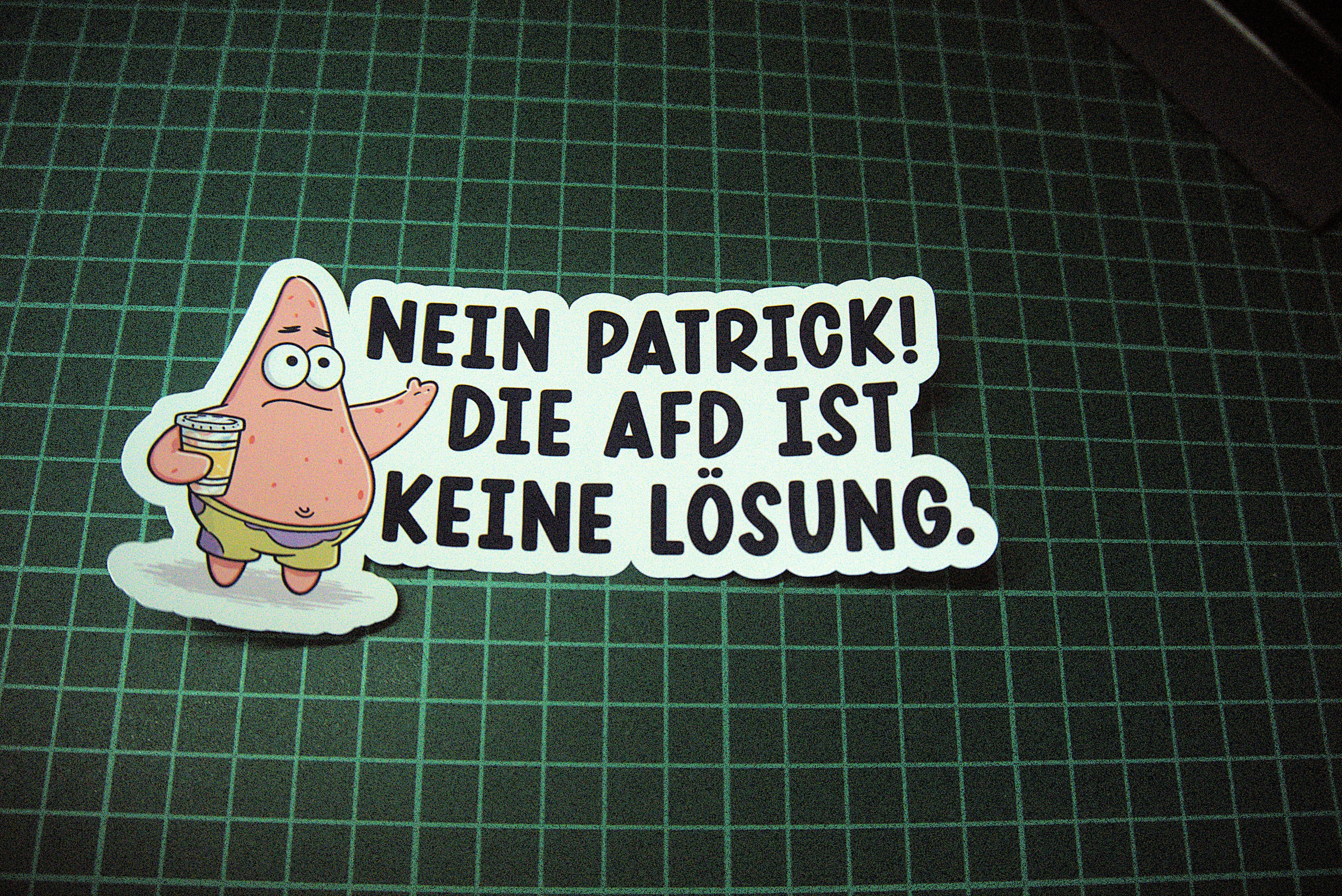 Nein Patrick. Die AFD ist keine Lösung Sticker